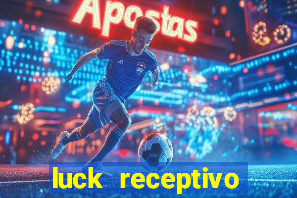 luck receptivo porto seguro